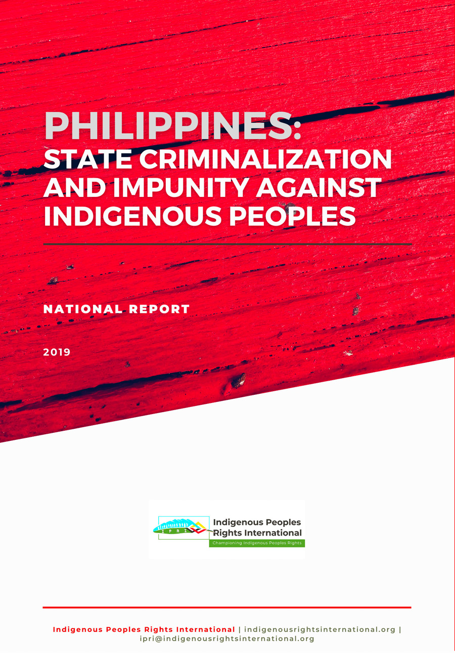 2019 Philippines: State Criminalization and Impunity Against Indigenous Peoples