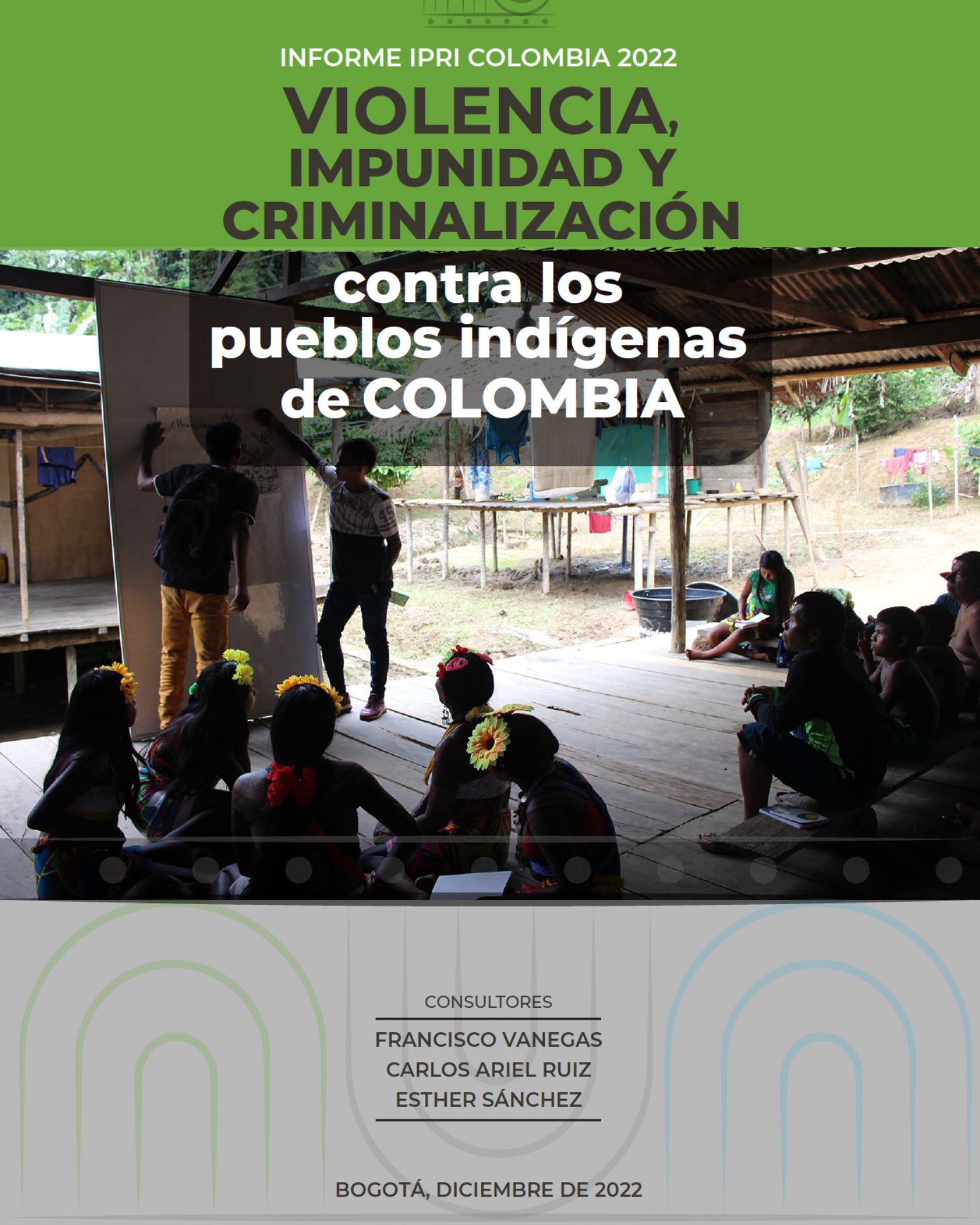 Violence, impunity and criminalization against Indigenous Peoples in Colombia